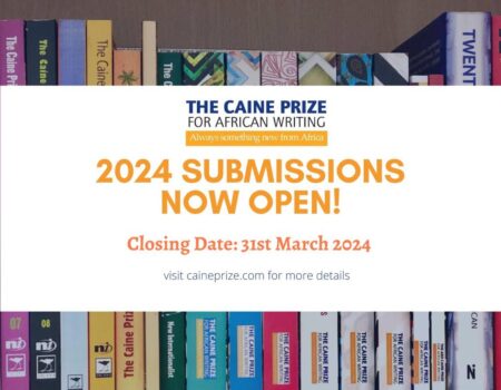 The 2024 Caine Prize for African Writing is Open Until March 31