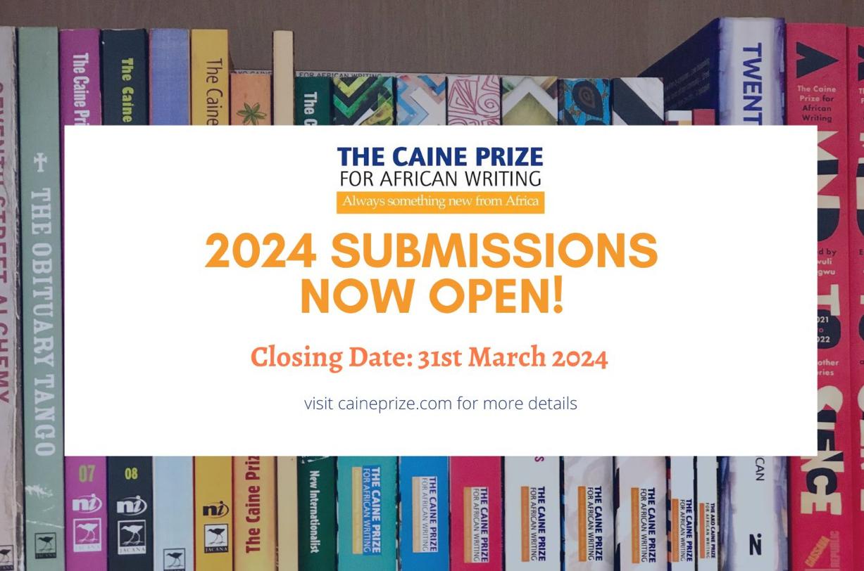 You are currently viewing The 2024 Caine Prize for African Writing is Open Until March 31