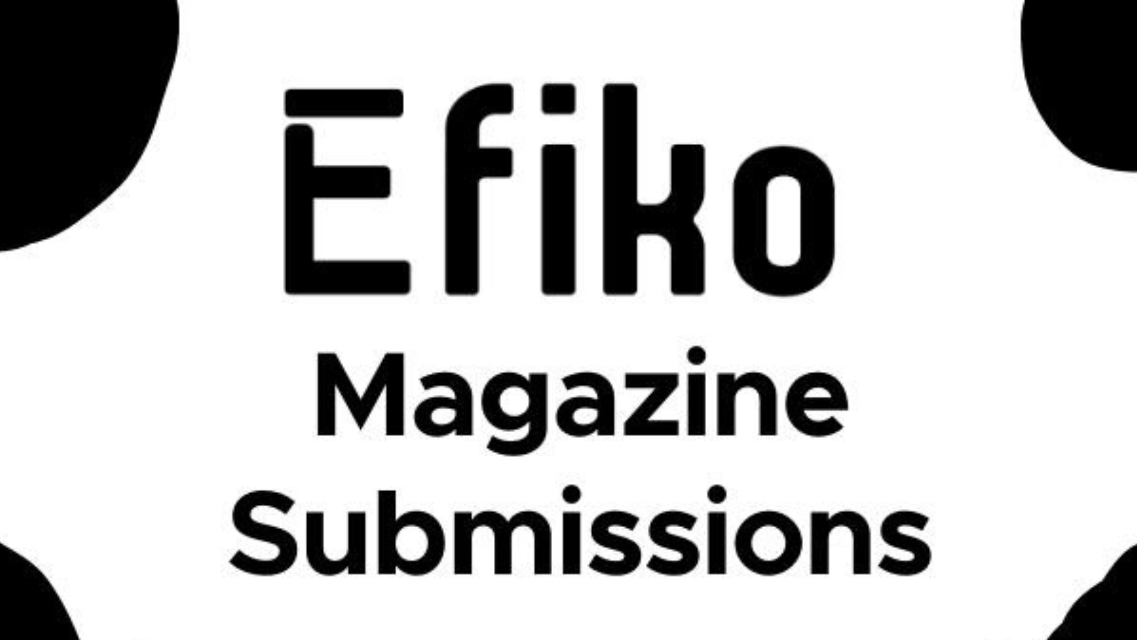 You are currently viewing Efiko Magazine Invites Submissions for Poetry, Short Stories, and Essays