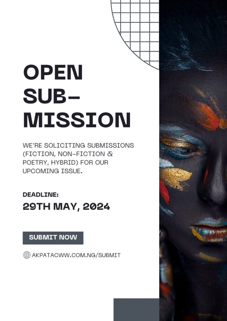 Read more about the article The Akpata Magazine Calls For Submissions