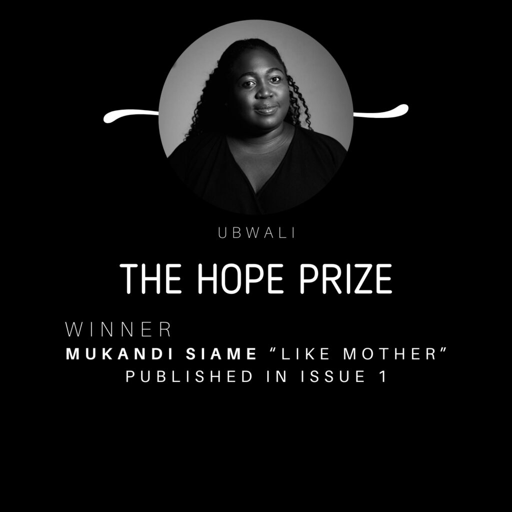 Read more about the article Mukandi Siame Wins Inaugural Ubwali Hope Prize