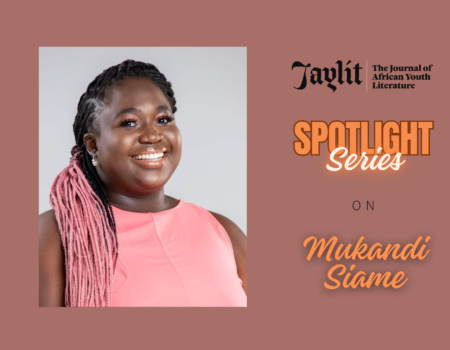 #JayLitSpotlightSeries: Mukandi Siame