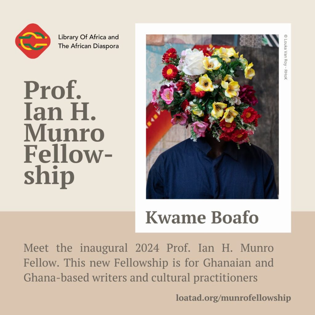 Read more about the article Announcing The Recipient Of The Inaugural Professor Ian H. Munro Fellowship – Kwame Boafo