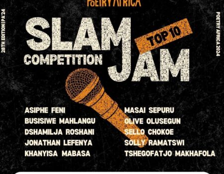 Introducing Poetry Africa’s Slam Jam Competition Top 10 Finalists 