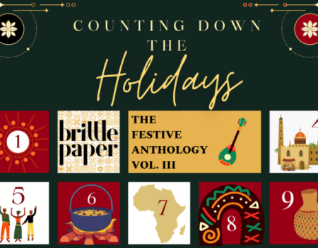 Brittle Paper Announces 2024 Submission Call for Festive Anthology Vol. III