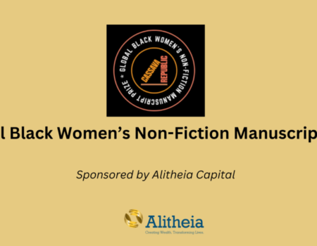 Introducing The Global Black Women’s Non-Fiction Manuscript Prize Longlist