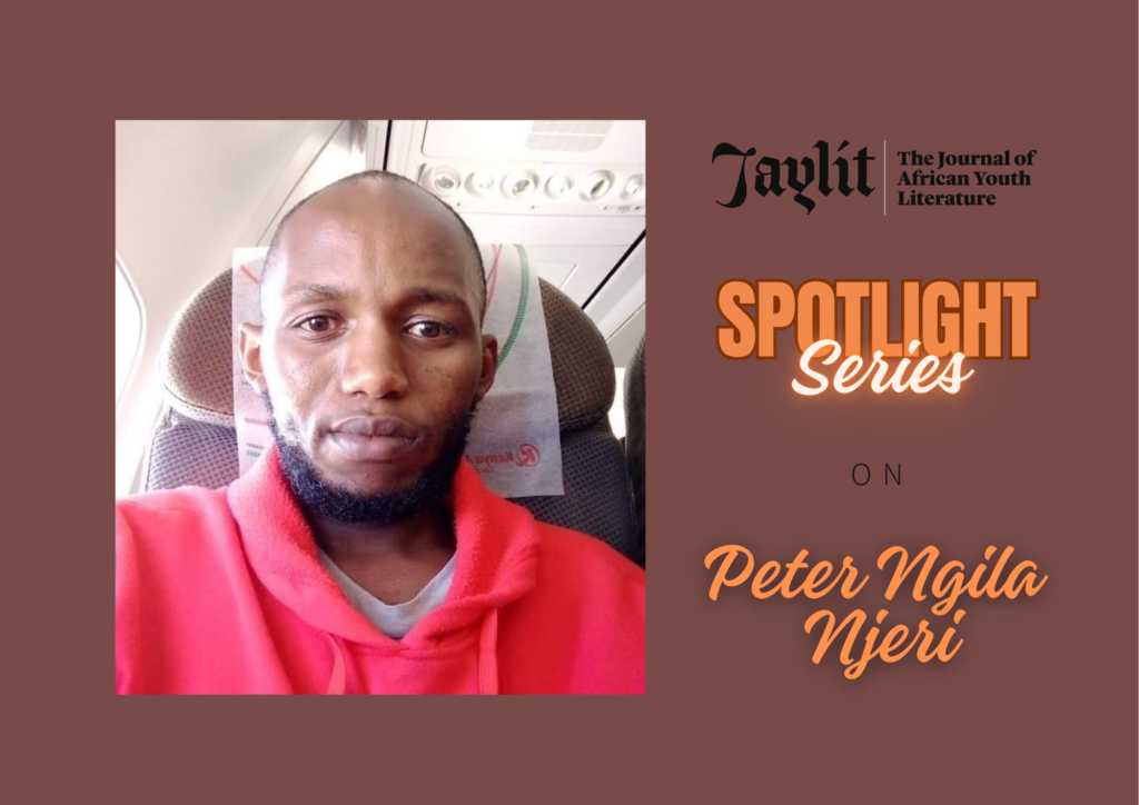 Read more about the article #JayLitSpotlightSeries: Peter Ngila Njeri