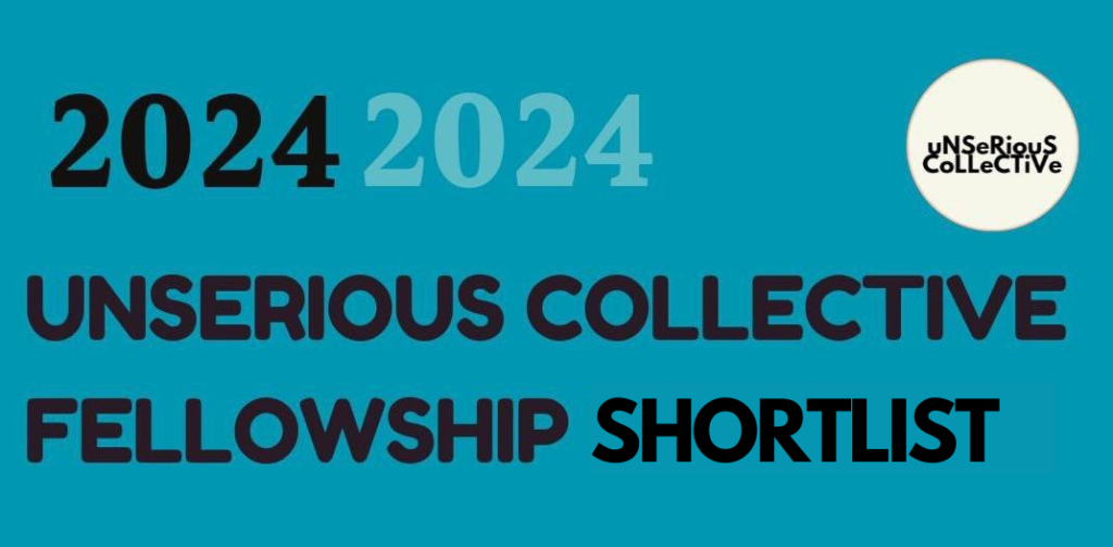 Read more about the article Unserious Collective Announces 2024 Fellowship Shortlist