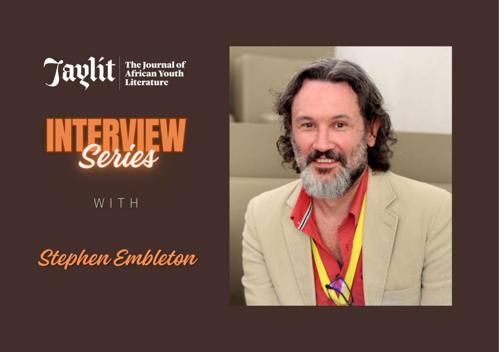 Read more about the article #JayLitInterviewSeries with Stephen Embleton