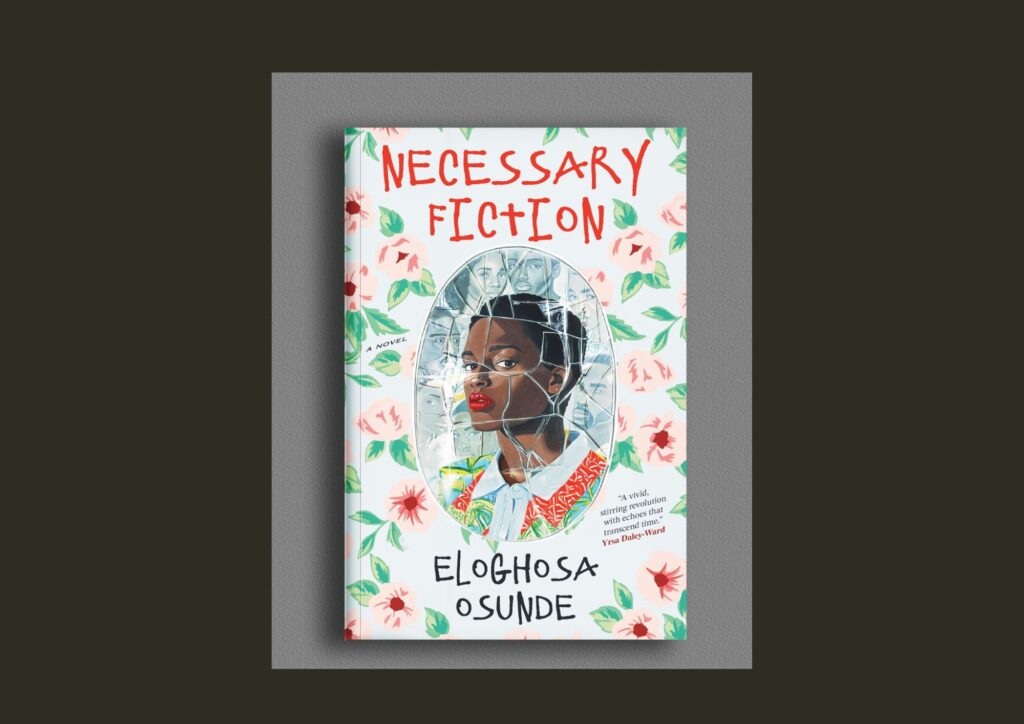 Read more about the article Masobe Books Unveils Cover for Eloghosa Osunde’s “Necessary Fiction”