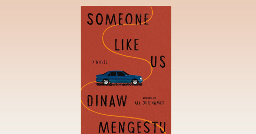 Read more about the article Dinaw Mengestu’s “Someone Like Us” Makes Waves on Barack Obama’s 2024 Book Picks