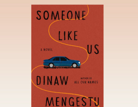 Dinaw Mengestu’s “Someone Like Us” Makes Waves on Barack Obama’s 2024 Book Picks