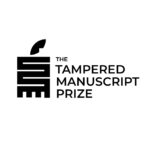 Call for Submissions: The Tampered Manuscript Prize