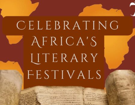 Celebrating African Literary Festivals: A Compendium of Post-2020 Debuts