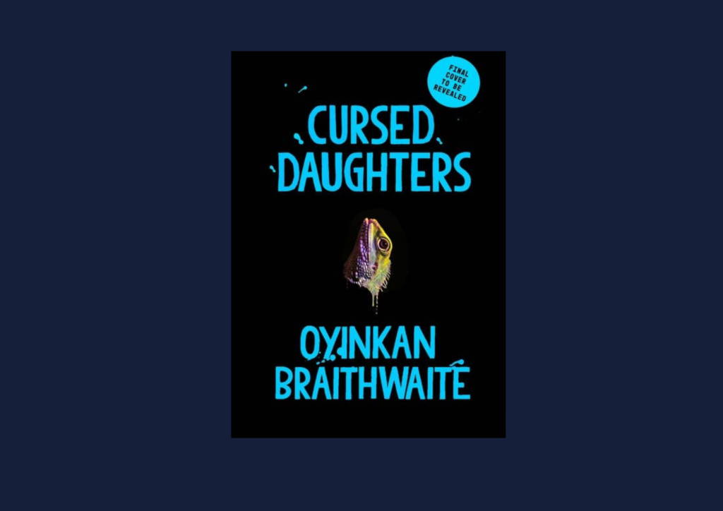 Read more about the article Atlantic Books Acquires Oyinkan Braithwaite’s Second Novel, “Cursed Daughters”