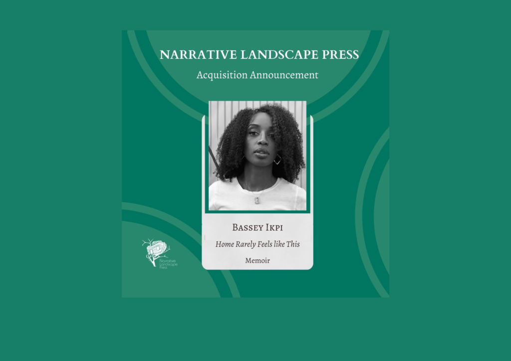 Read more about the article Narrative Landscape Press Acquires Bassey Ikpi’s “Home Rarely Feels Like This”