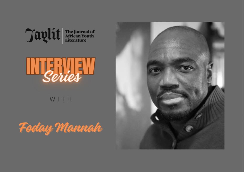 Read more about the article #JayLitInterviewSeries with Foday Mannah