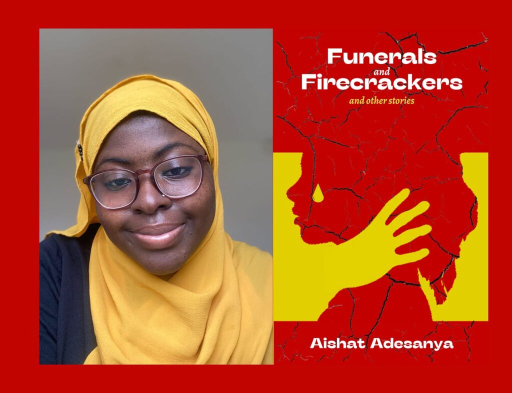 Read more about the article Aisha Adesenya on Writing Through Grief, Migration, and Mental Health in “Funerals and Firecrackers”