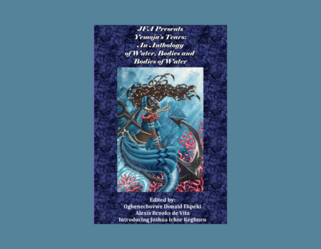 Creatives and Scholars Decry Assaults on Ecosystem, Rally Support for Clean Water in Yemoja’s Tears