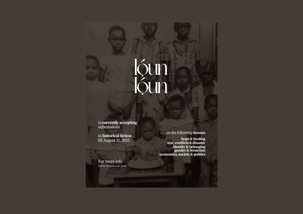 Read more about the article Lọ́unlọ́un Journal Opens Submissions for African Historical Fiction