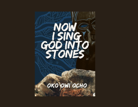 In Search of Home: Oko Owi Ocho Reads from “Now I Sing God into Stones” in Ibadan