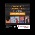 CANEX Prize for Publishing in Africa Announces 2025 Shortlist