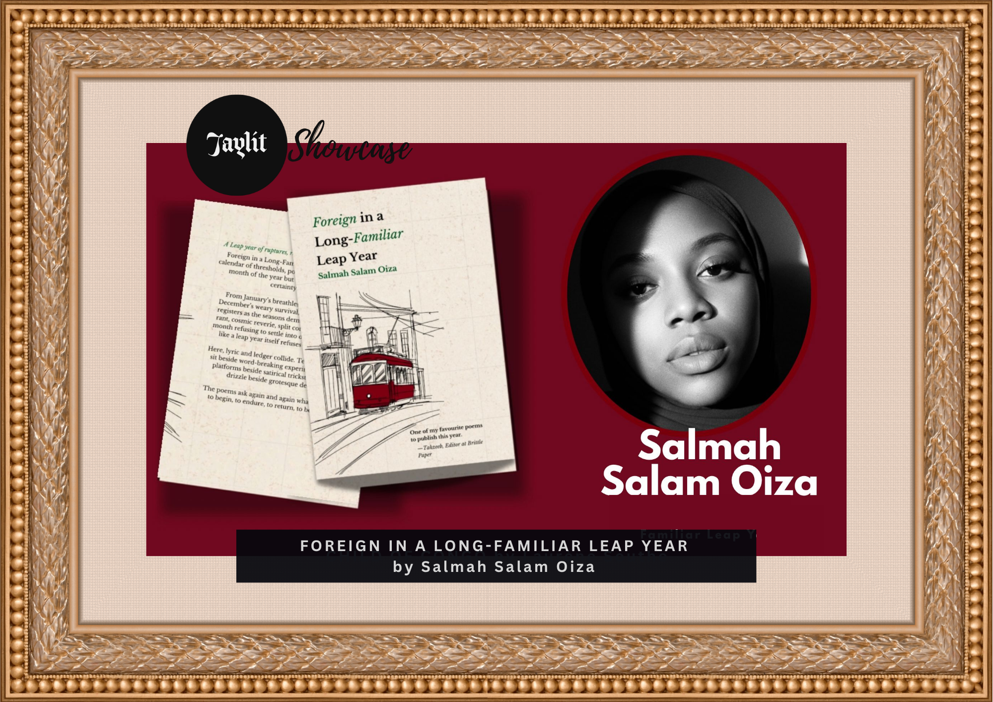You are currently viewing Between Absence and Belonging: Salmah Salam Oiza on Foreign in a Long-Familiar Leap Year