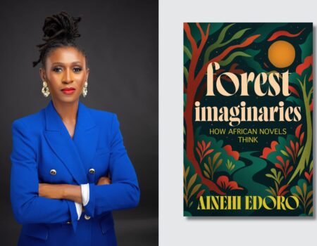 Dr. Ainehi Edoro to Release “Forest Imaginaries” with Columbia University Press