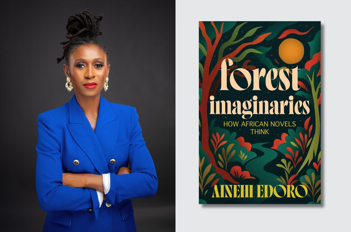 You are currently viewing Dr. Ainehi Edoro to Release “Forest Imaginaries” with Columbia University Press