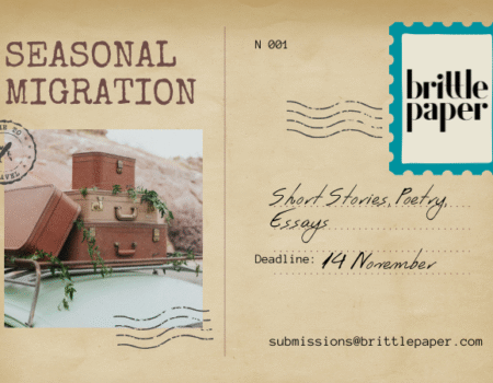 Call for Submissions: Brittle Paper 2025 Festive Anthology