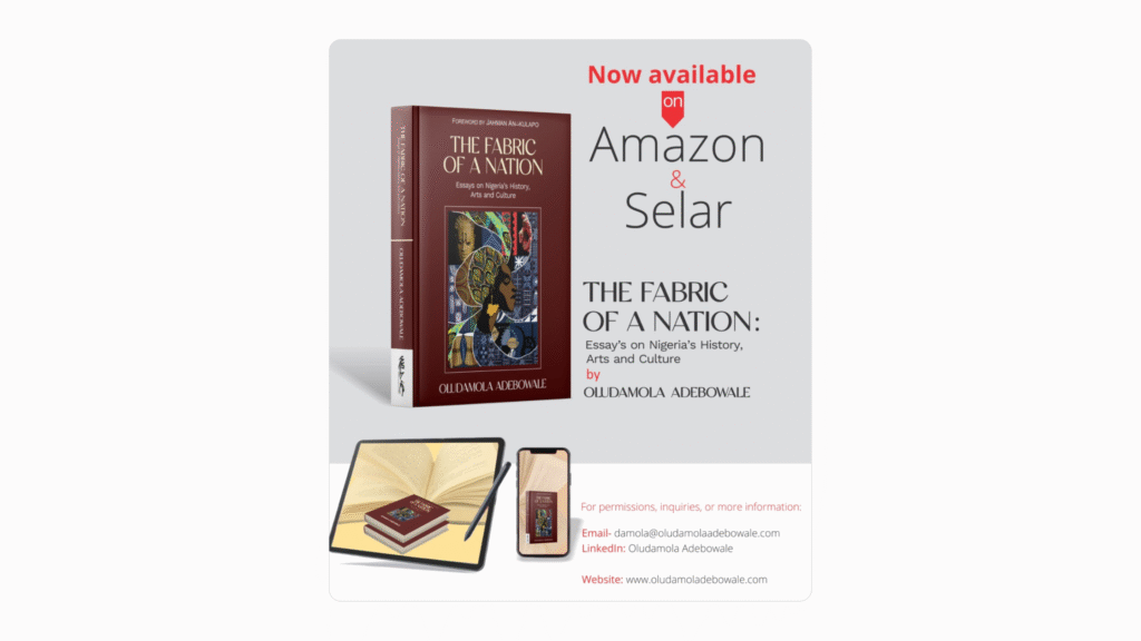 Read more about the article Dr. Olúdàmọ́lá Adébọ̀wálé Releases “The Fabric of a Nation”, A New Study on Nigeria’s History and Culture