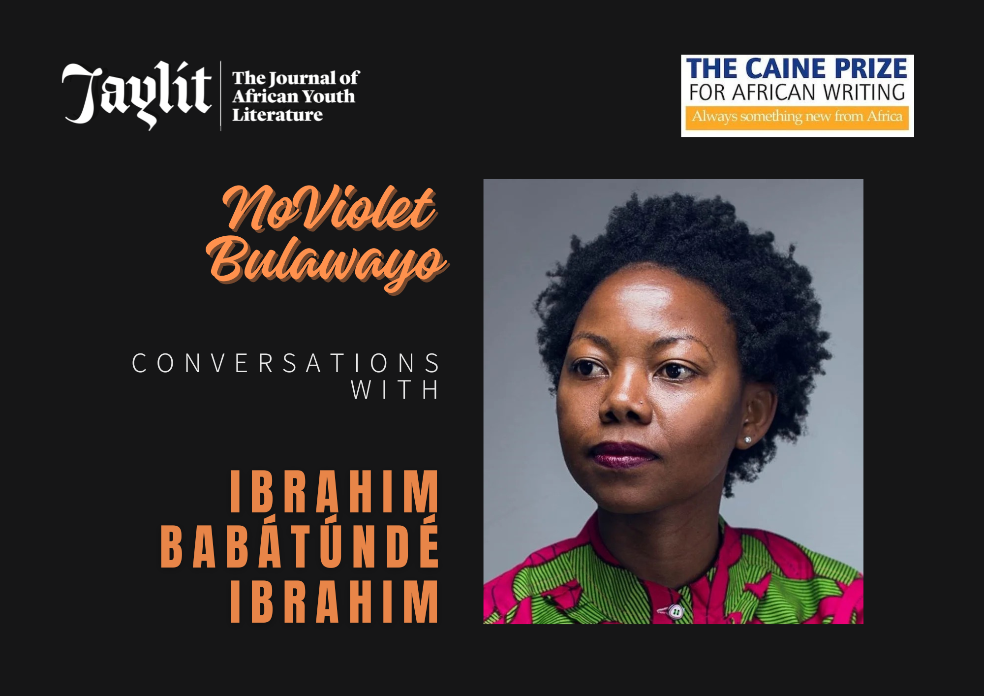 You are currently viewing NoViolet Bulawayo in Conversation with Ibrahim Babátúndé Ibrahim
