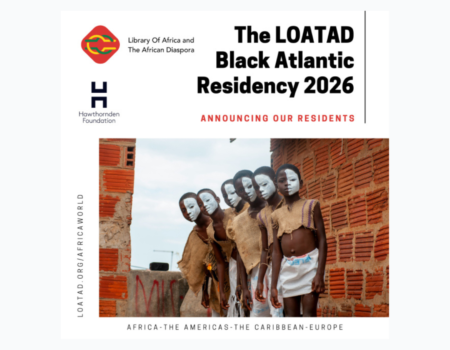 LOATAD Announces 2026 Black Atlantic Residents