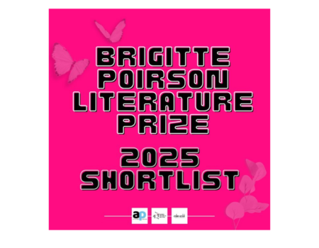 Shortlist Announced: The Brigitte Poirson Literature Prize 2025