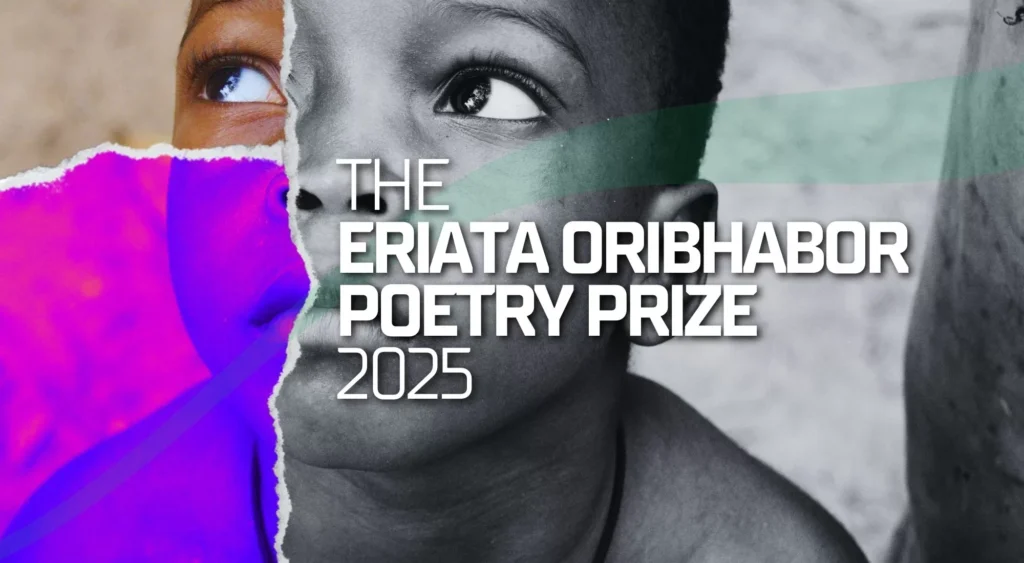 Read more about the article Thirty Poems Make the Longlist for the Eriata Oribhabor Poetry Prize 2025