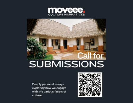 Call for Submissions: Moveee Culture Narratives