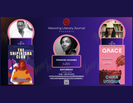 Waxwing Literary Journal to Host Virtual Event with Frances Ogamba, Mubanga Kalimamukwento, and Chika Unigwe