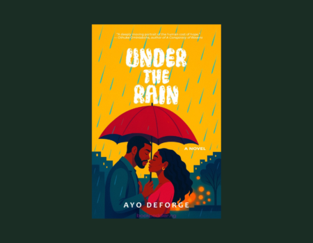 The Impulsive Lives of Lagos Lovers: A Review of Ayo Deforge’s Under the Rain