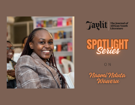 #JayLitSpotlightSeries: Naomi Nduta Waweru
