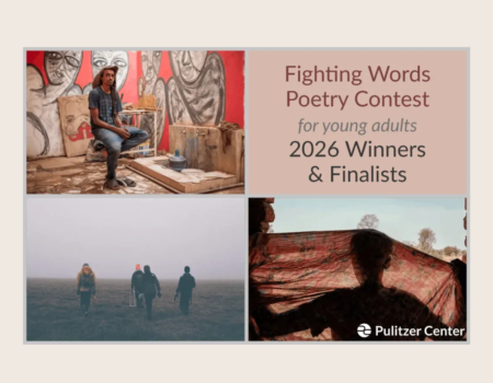 Faith Nyokabi Njunge, Augustine Tashinga Mudzudza Among Winners of Pulitzer Center’s 2026 Fighting Words Poetry Contest for Young Adults